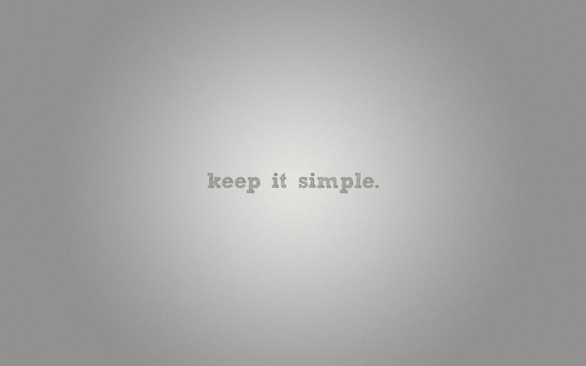Why simple is best